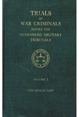 Trials of the War Criminals Vol. I