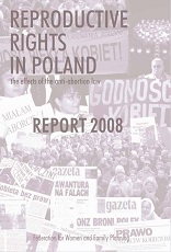 (Report) Reproductive Rights in Poland: The Effects of the Anti-Abortion Law